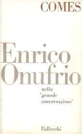 Enrico Onufrio nella grande conversazione