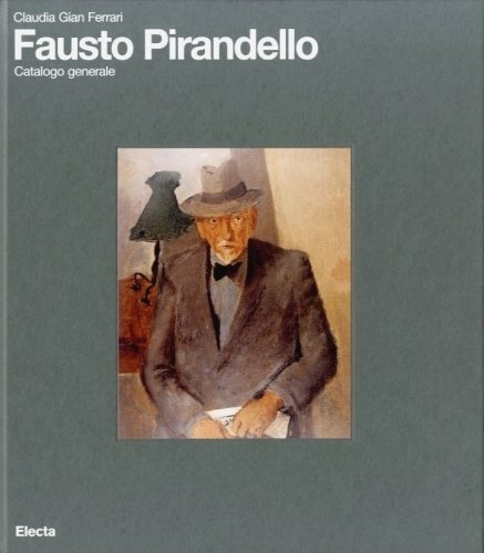 Fausto Pirandello Catalogo generale