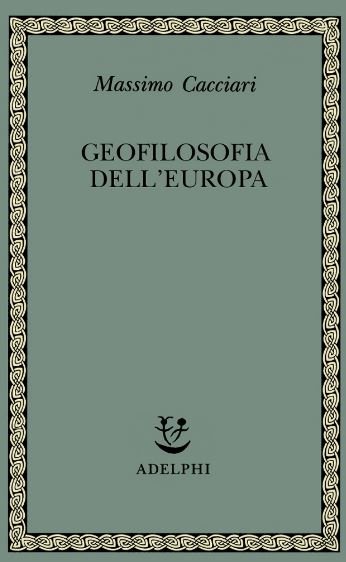 Geo-filosofia dell'Europa