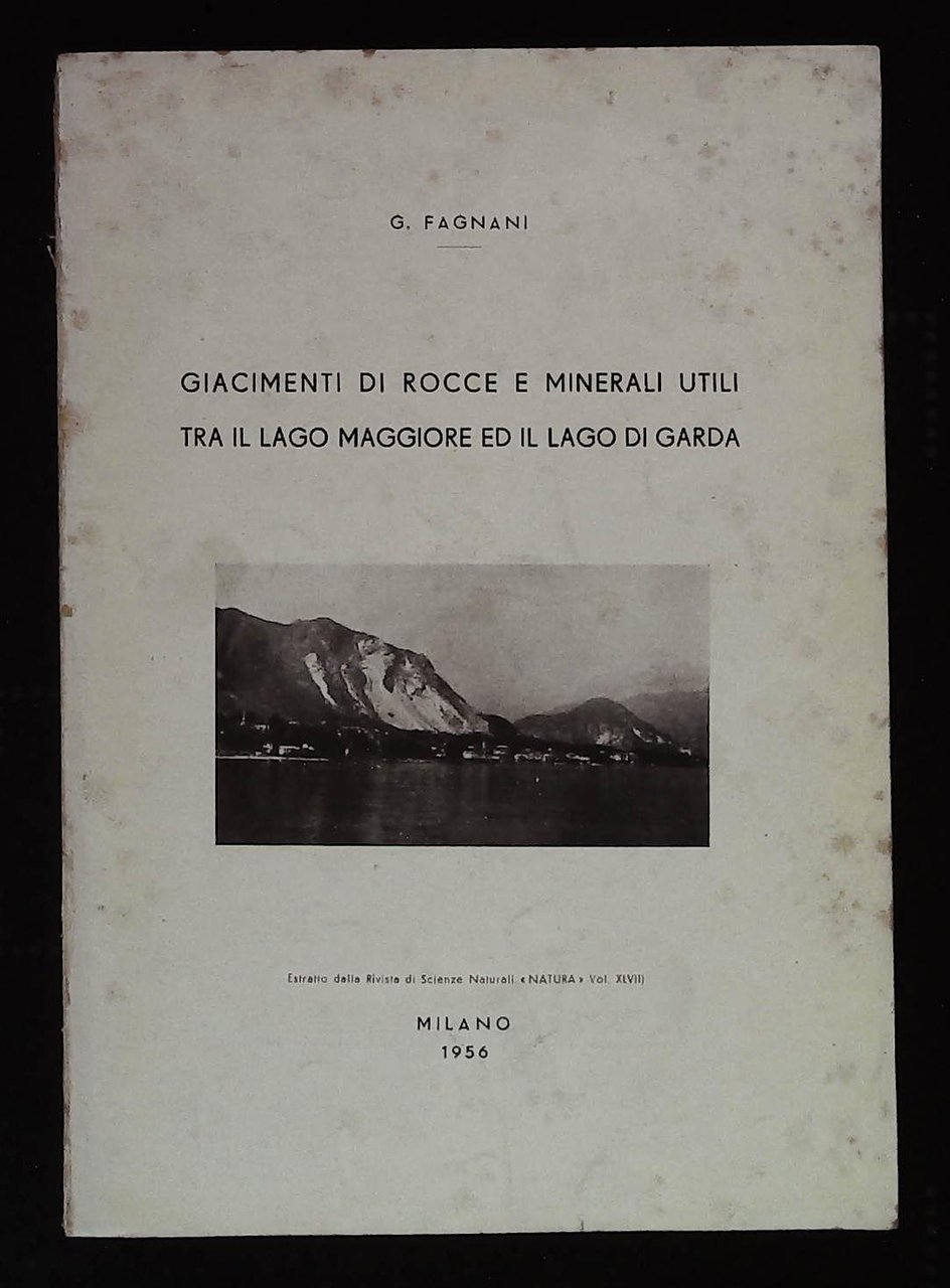 Giacimenti di rocce e minerali utili tra il Lago Maggiore …