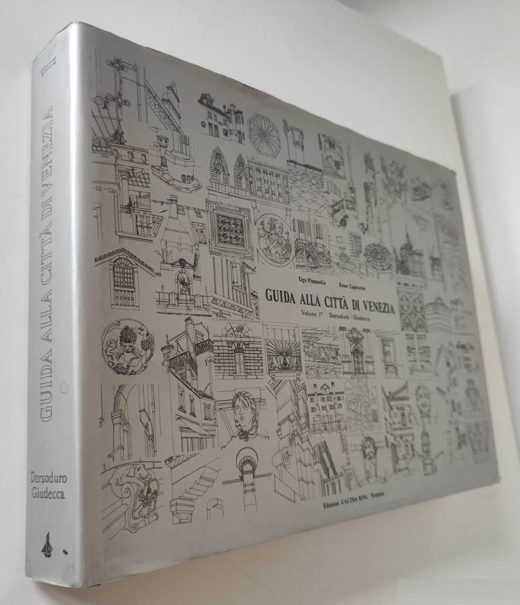 Guida alla città di Venezia. Volume primo. Dorsoduro - Giudecca | Immagine principale
