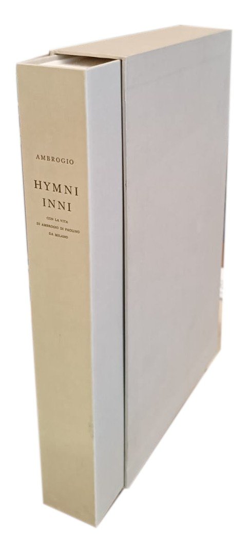 Hymni - Inni Con la vita di Ambrogio di Paolino …