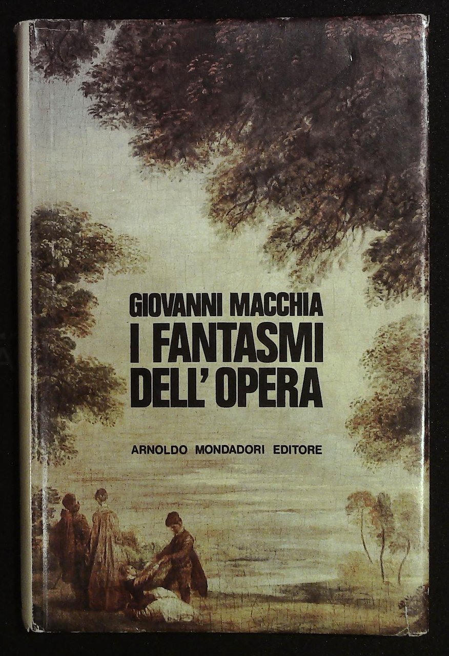 I fantasmi dell'opera. Idea e forme del mito romantico