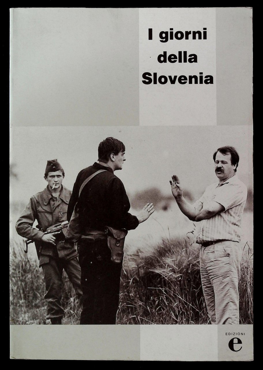 I giorni della Slovenia. 25 giugno/10 luglio | Immagine principale