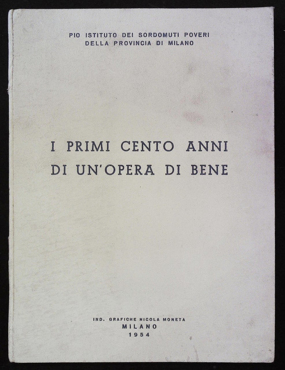 I primi cento anni di un'opera di bene | Immagine principale
