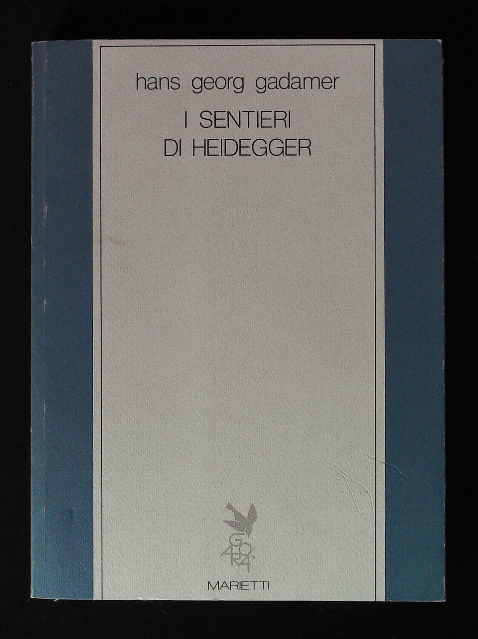 I sentieri di Heidegger