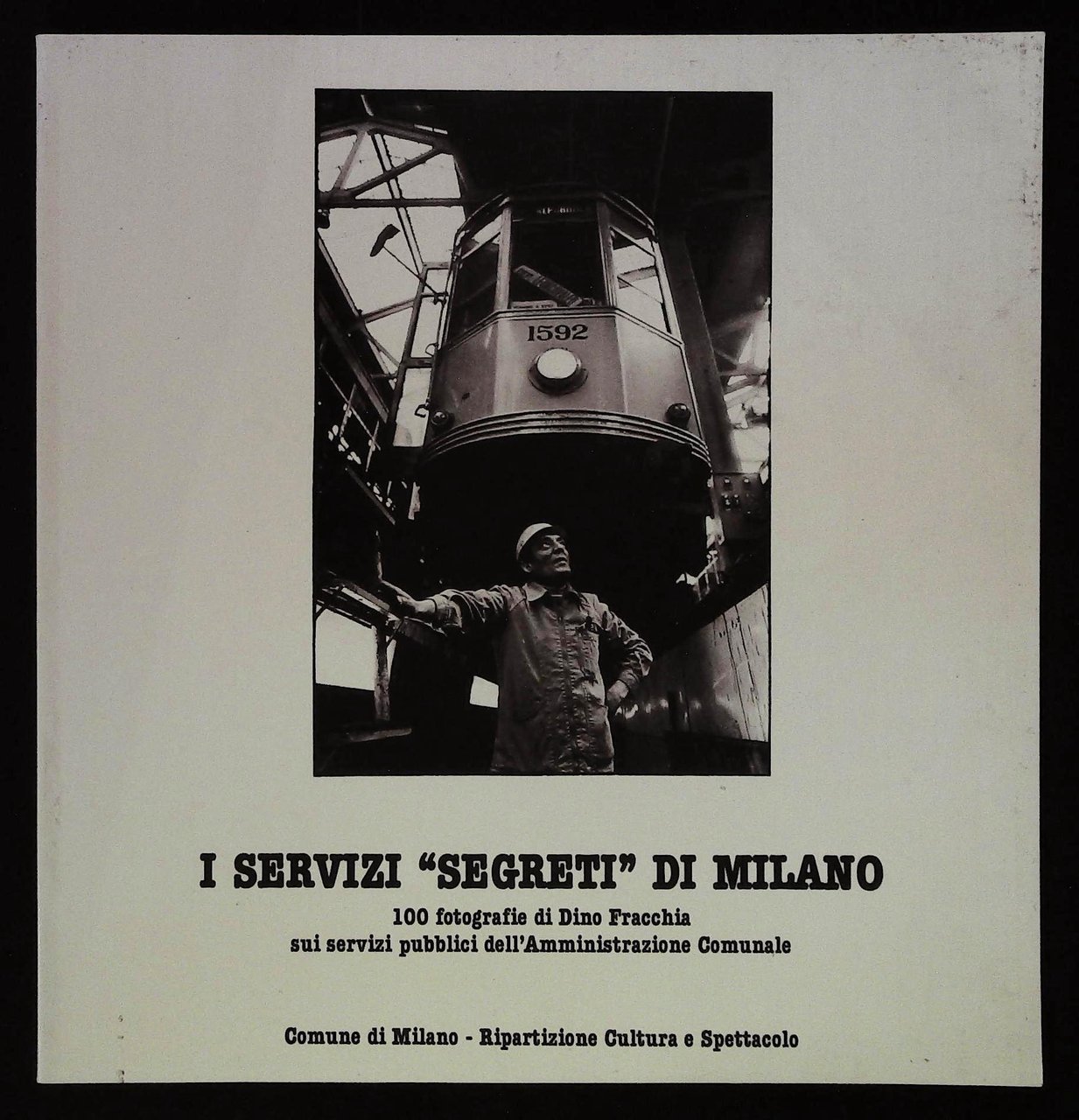 I servizi "segreti di Milano. 100 fotografie di Dino Fracchia … | Immagine principale