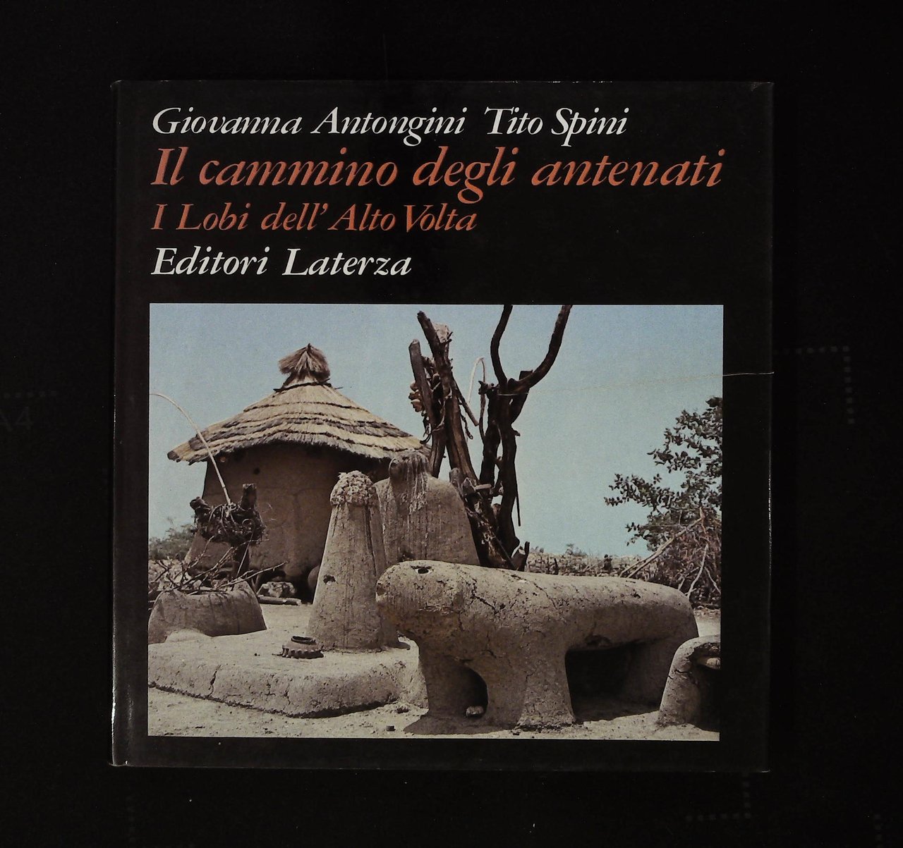 Il cammino degli antenati. I Lobi dell'Alto Volta