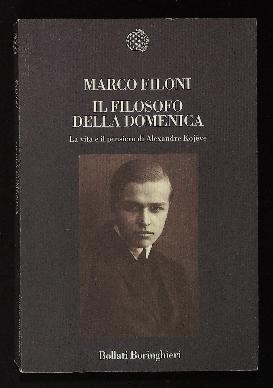 Il filosofo della domenica. La vita e il pensiero di …