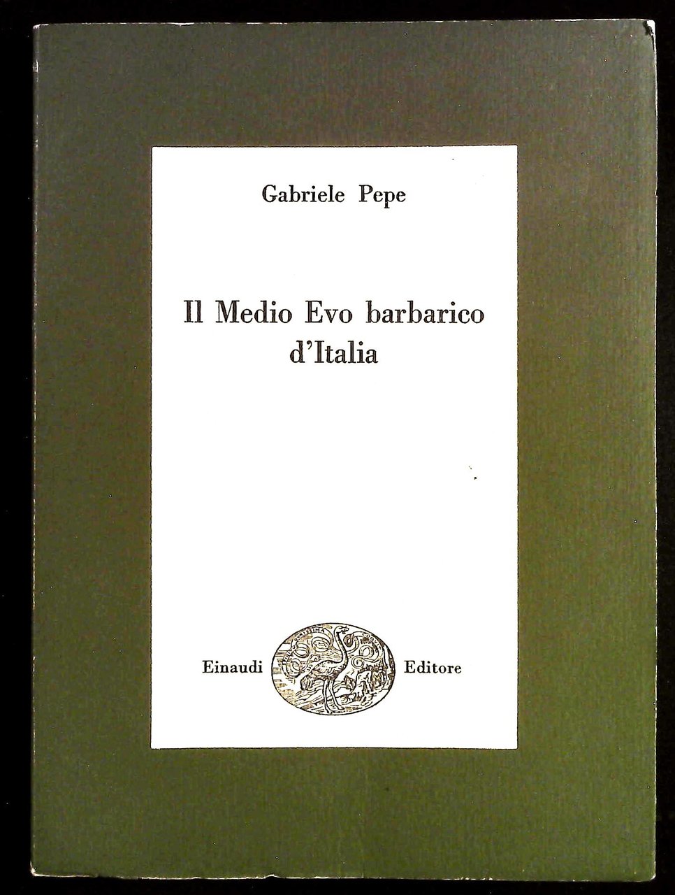 Il Medio Evo barbarico d'Italia