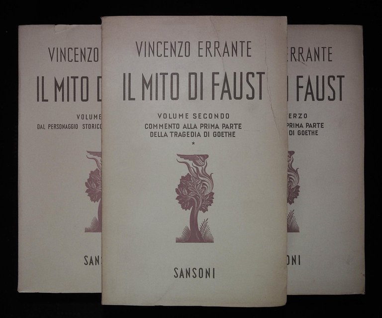 Il mito di Faust. Tre volumi