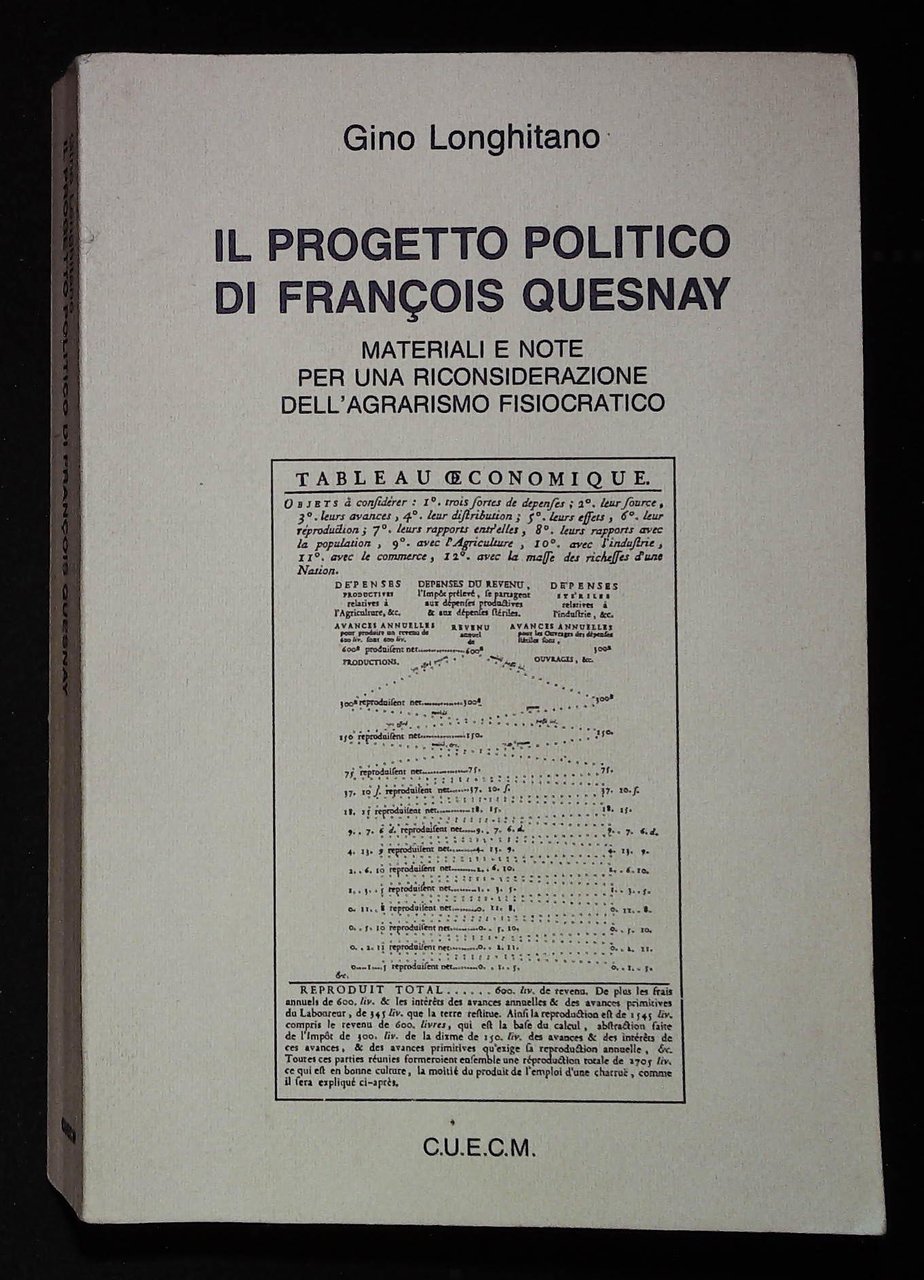 Il progetto politico di Francois Quesnay. Materiali e note per …
