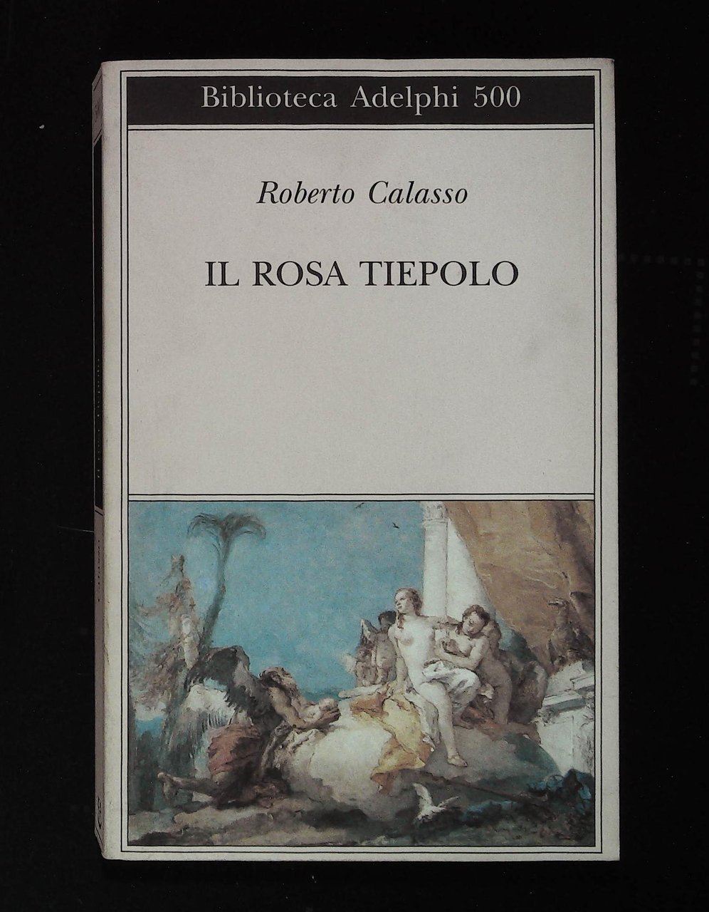 Il rosa tiepolo. Con dedica autografa dell'autore a firma R. …