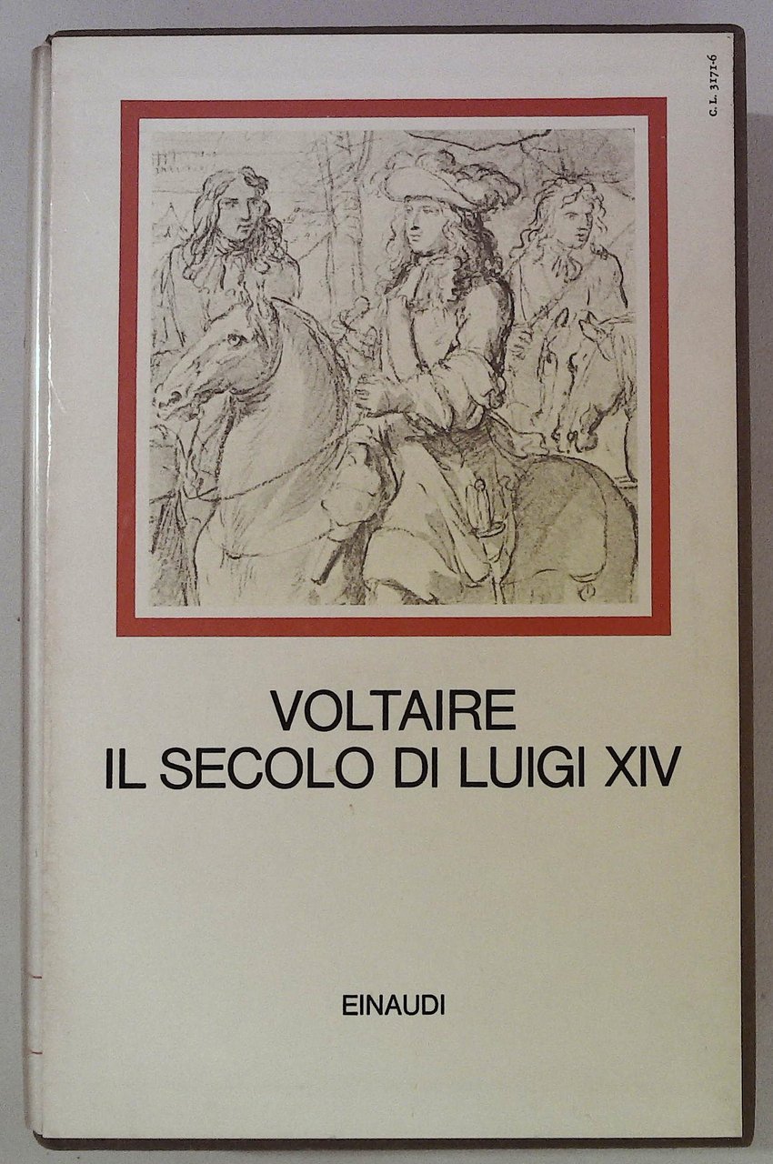 Il secolo di Luigi XIV