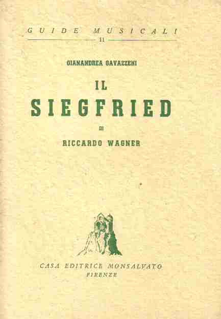 Il Siegfried di Riccardo Wagner