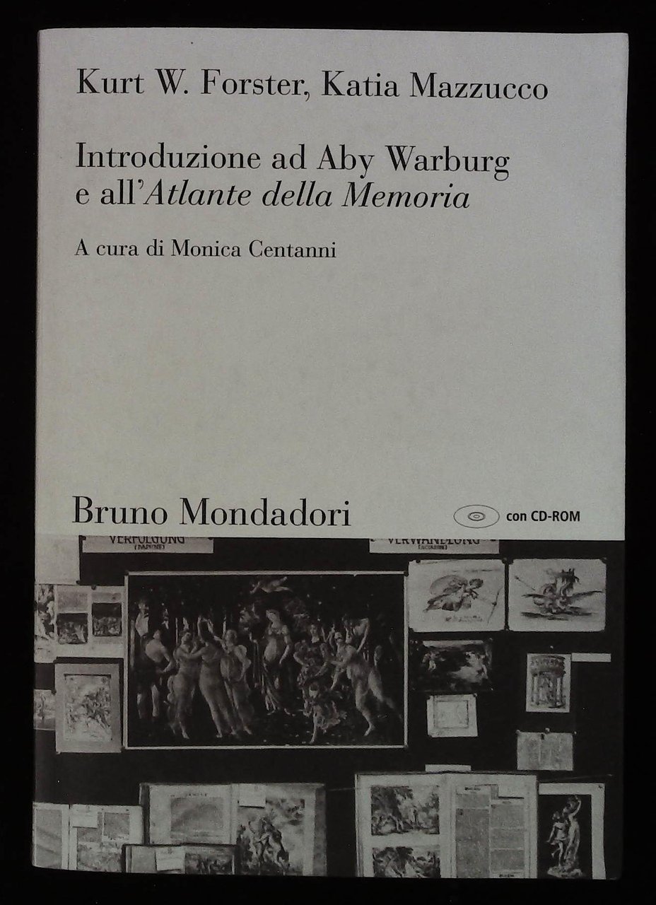 Introduzione ad Aby Warburg e all'Atlante della Memoria