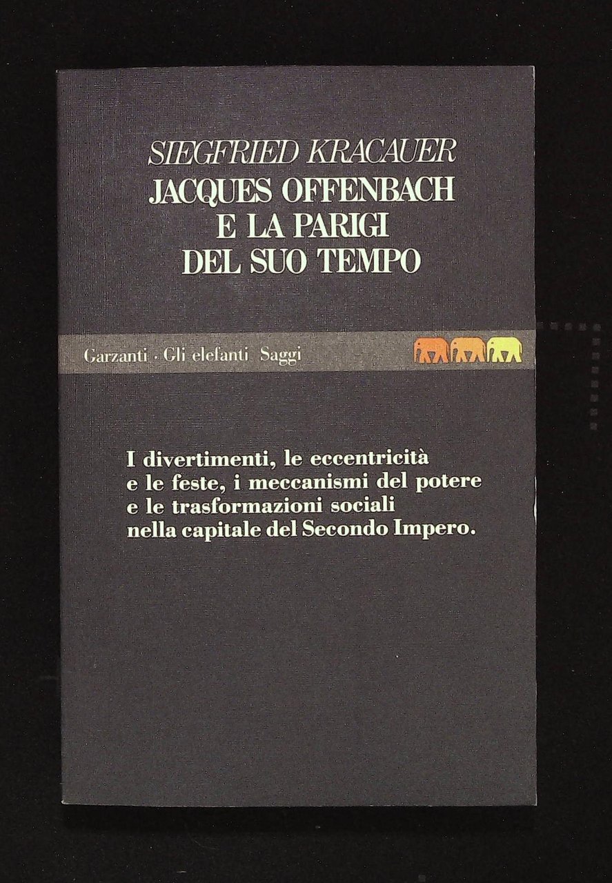 Jaques Offenbach e la Parigi del suo tempo