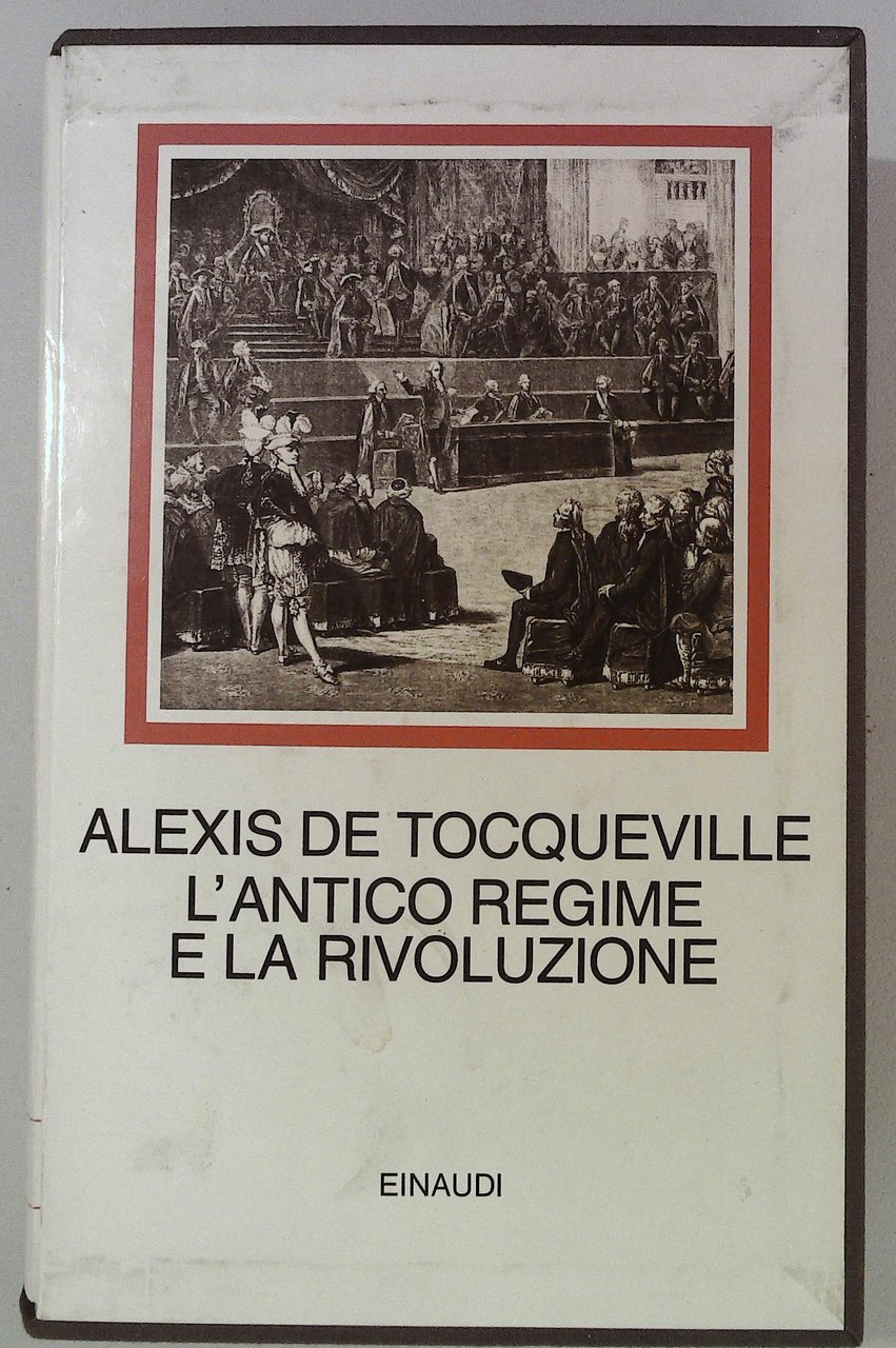 L'antico regime e la rivoluzione