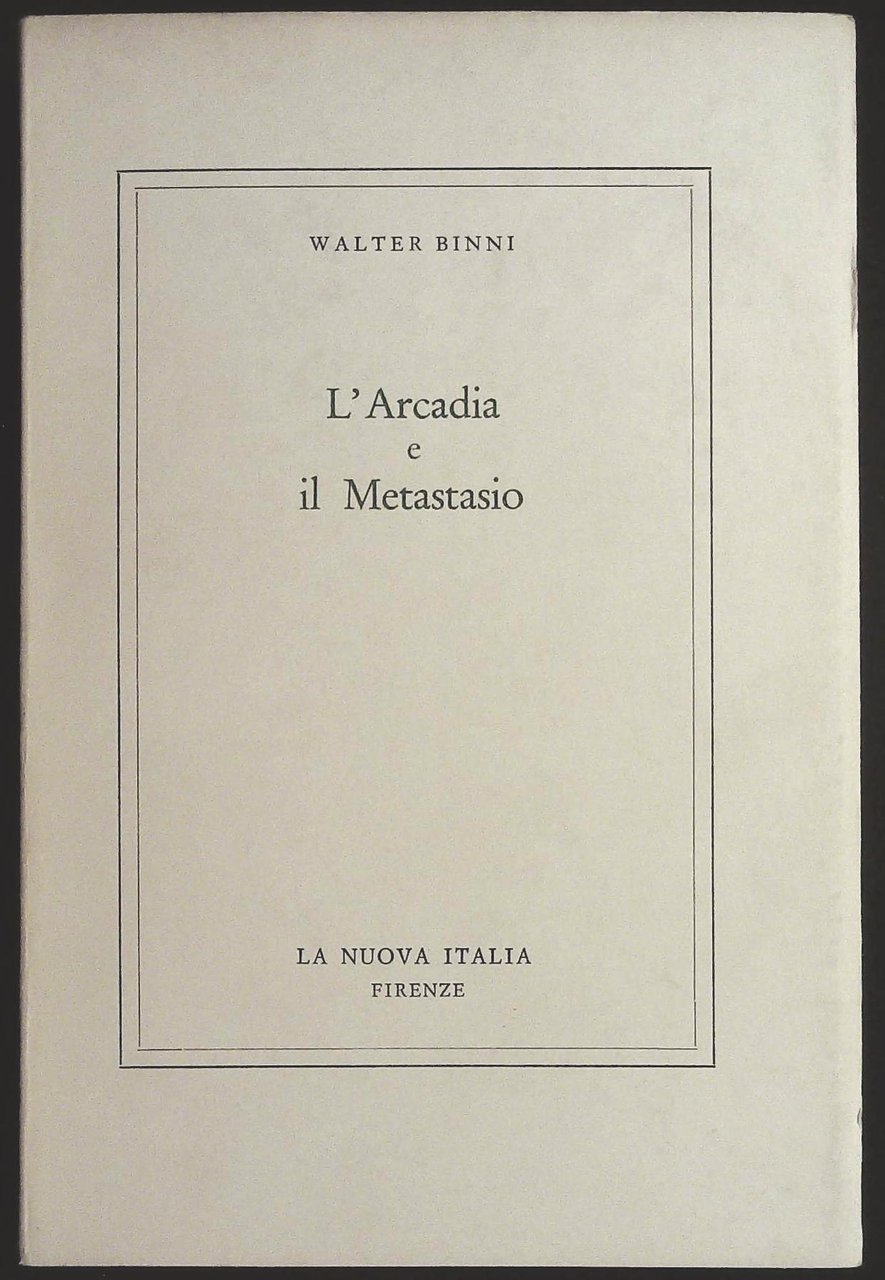 L'Arcadia e Metastasio