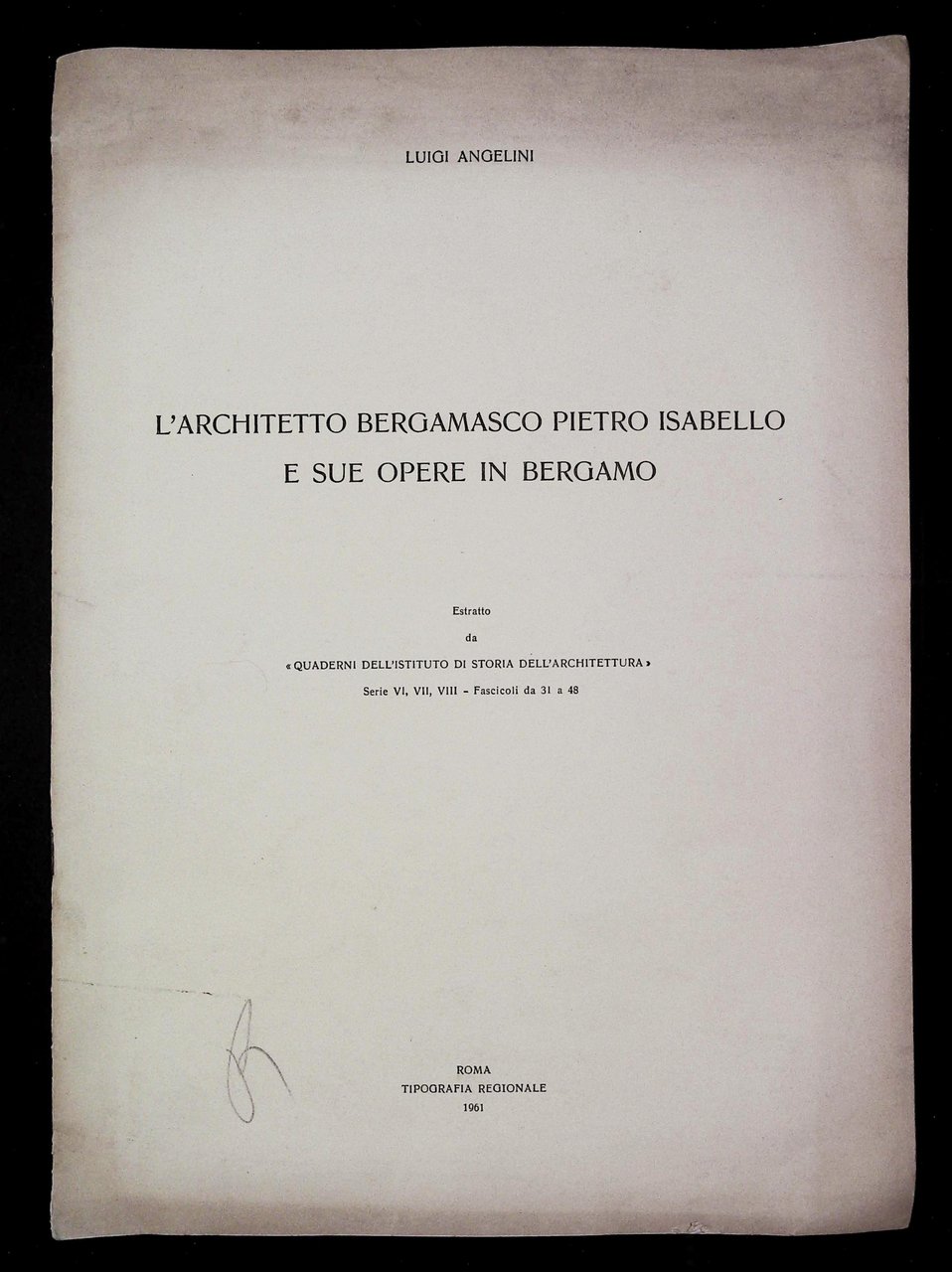 L'architetto bergamasco Pietro Isabello e sue opere in Bergamo | Immagine principale