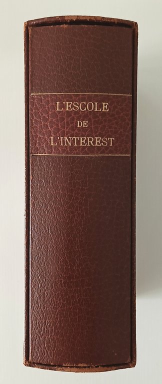 L'escole de l'interest et L'université d'amour. Les Cabarets de Paris. …