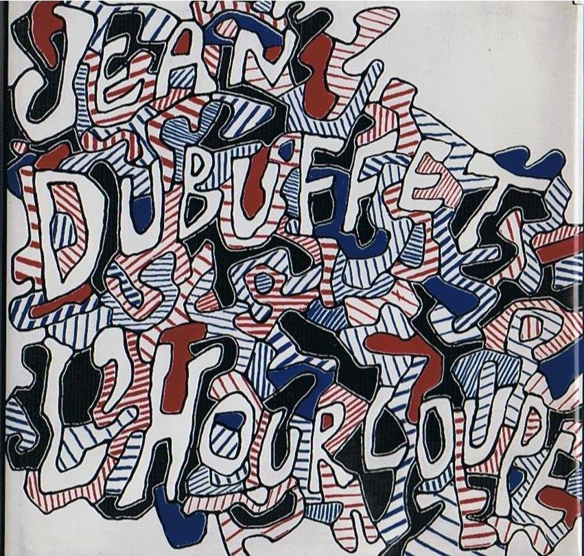 L'hourloupe di Jean Dubuffet