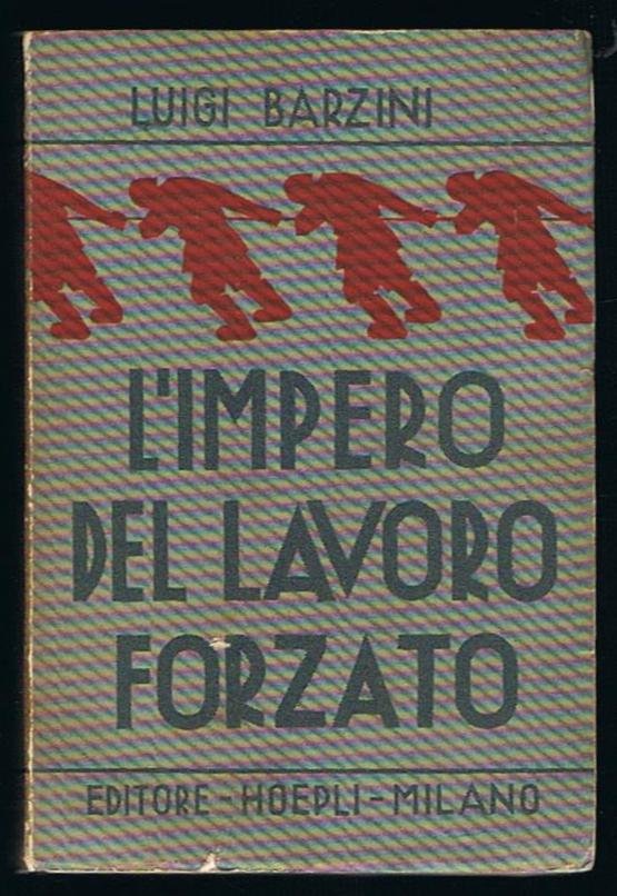 L'impero del lavoro forzato