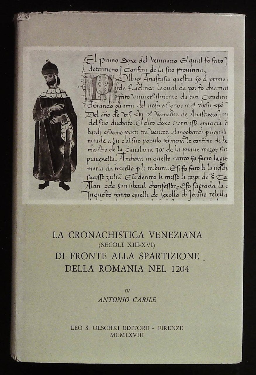 La cronachistica veneziana (secoli XII-XVI) di fronte alla spartizione della …