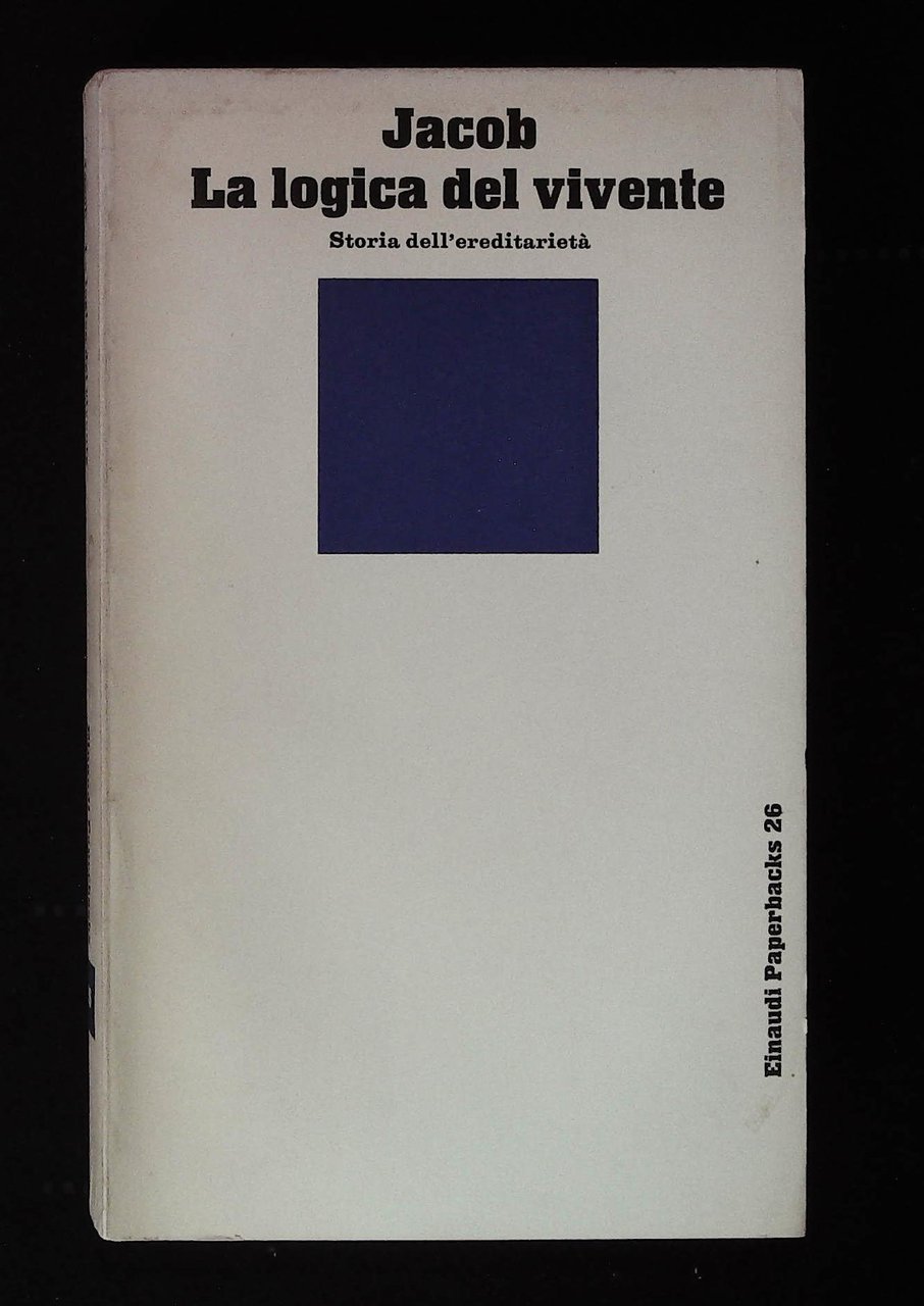 La logica del vivente. Storia dell'ereditarietà