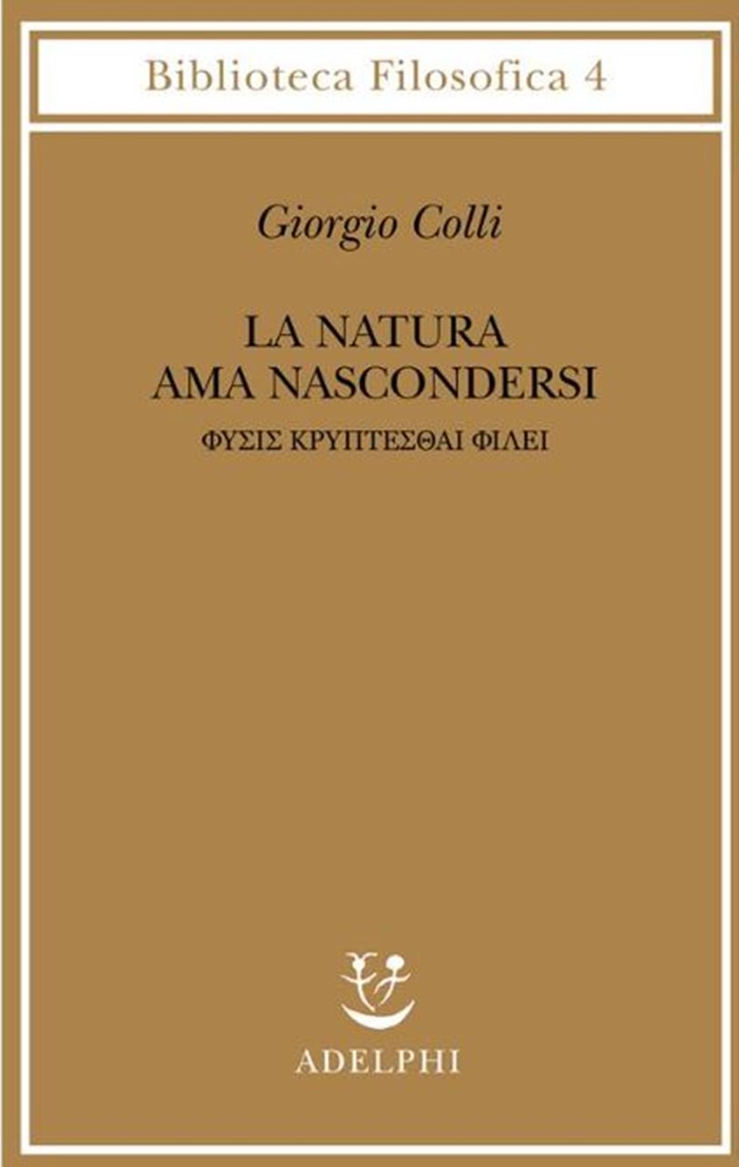 La natura ama nascondersi