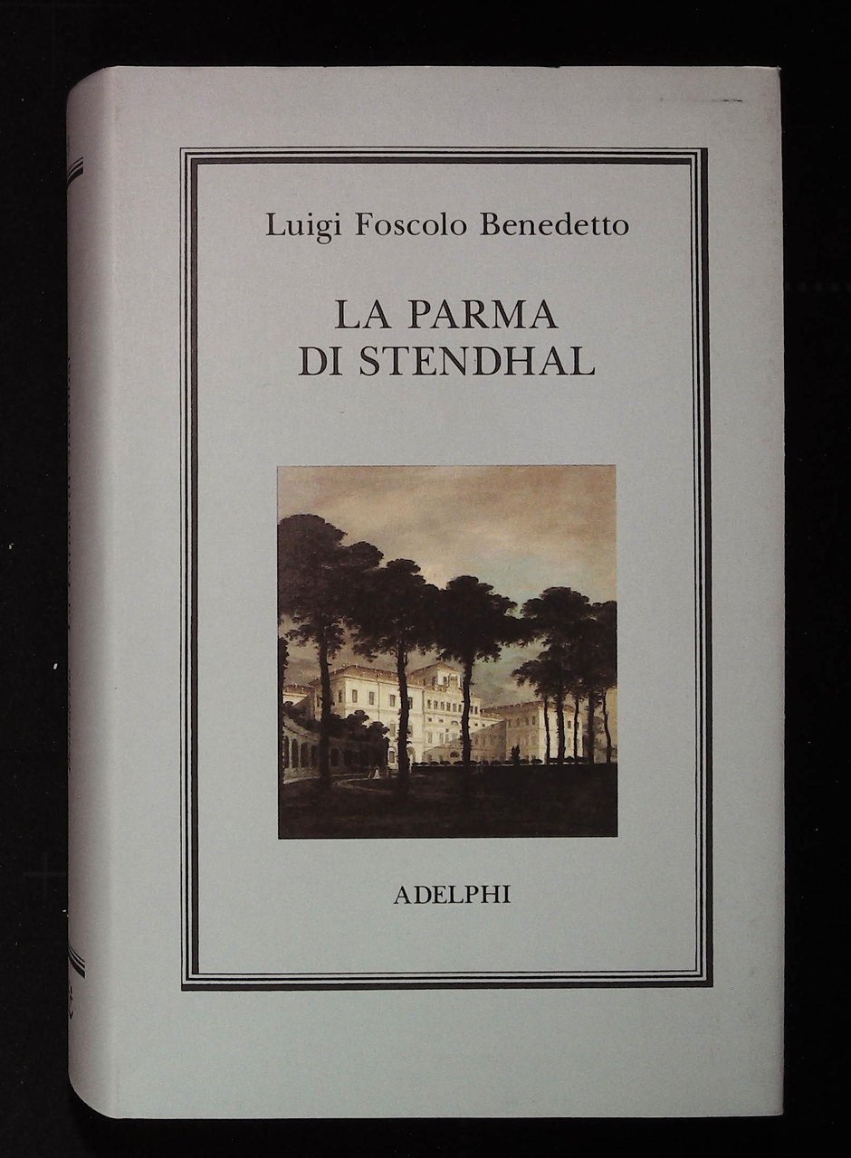 La parma di Stendhal