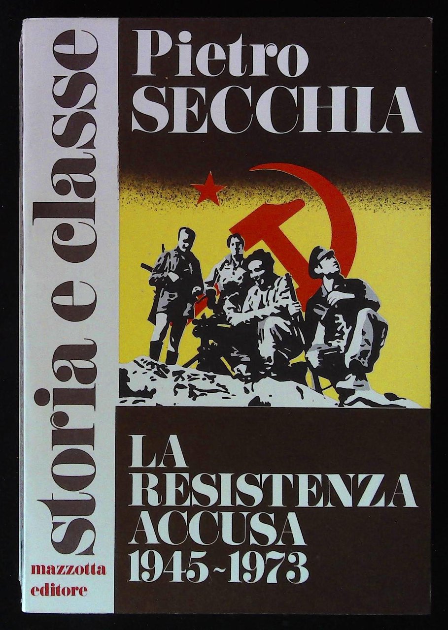 La Resistenza accusa. 1945-1973 | Immagine principale