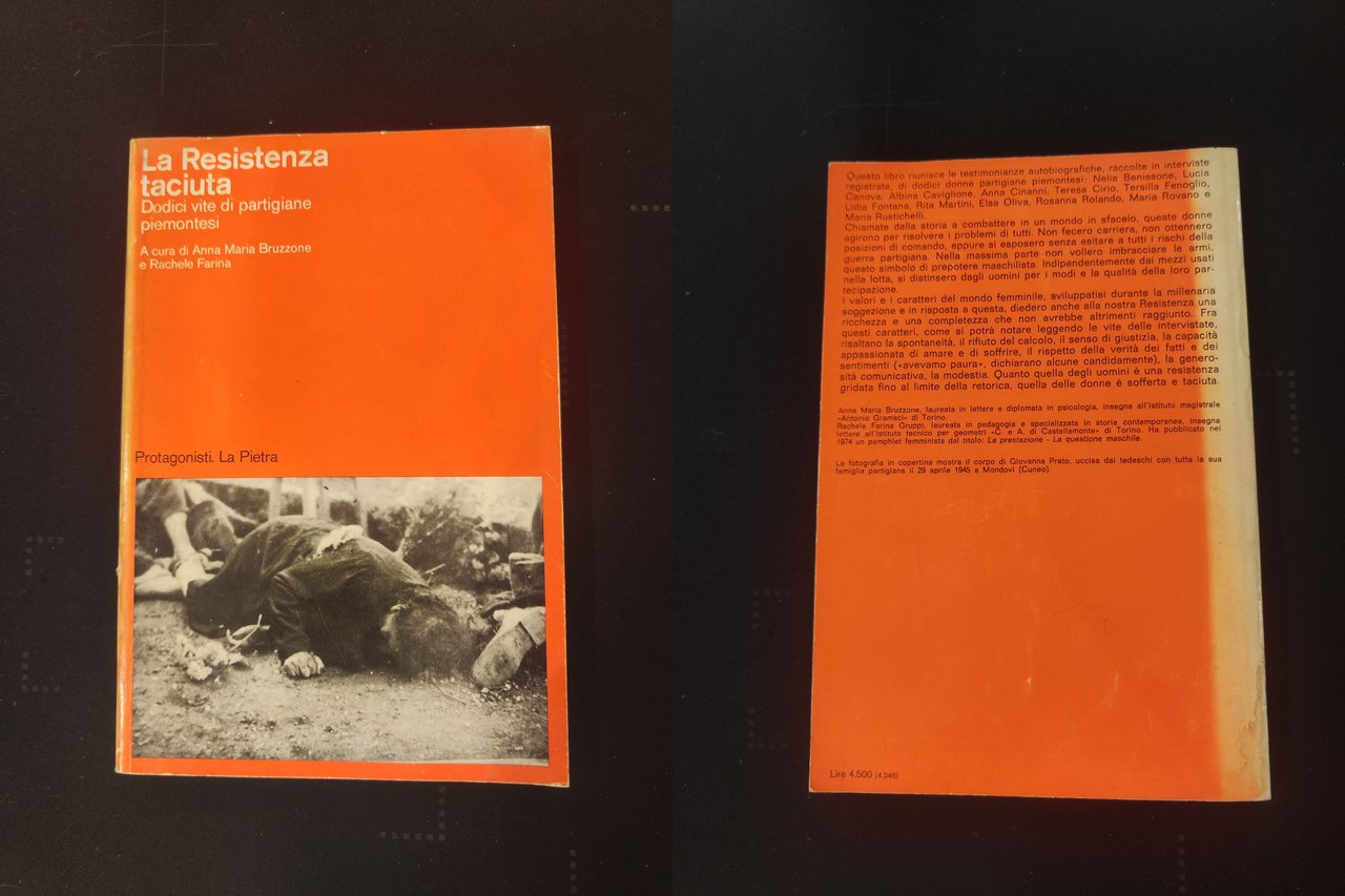 La Resistenza taciuta. Dodici vite di partigiane piemontesi