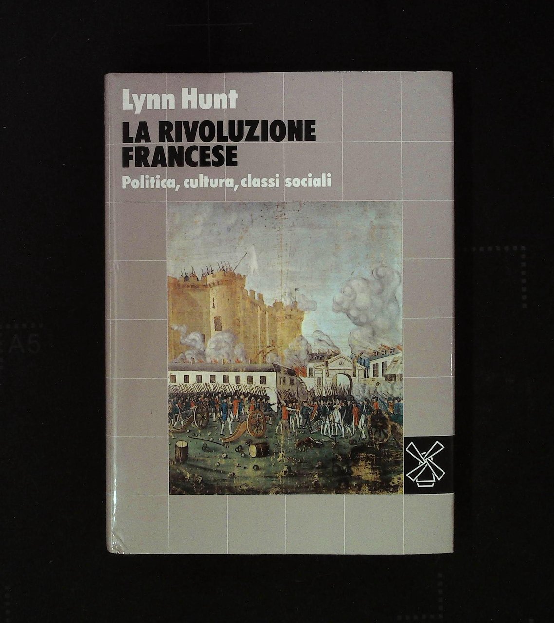 La rivoluzione francese. Politica, cultura, classi sociali
