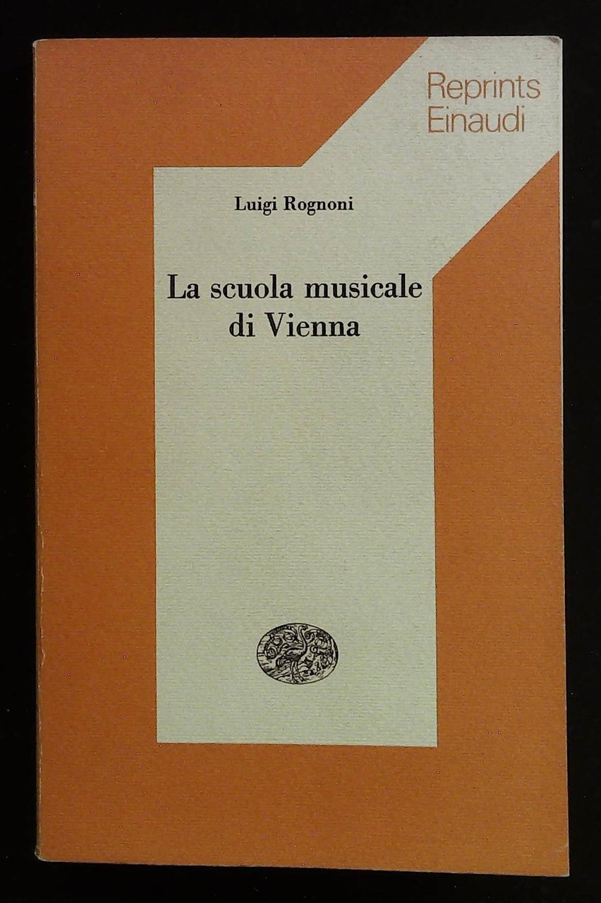 La scuola musicale di Vienna. Espressionismo e dodecafonia