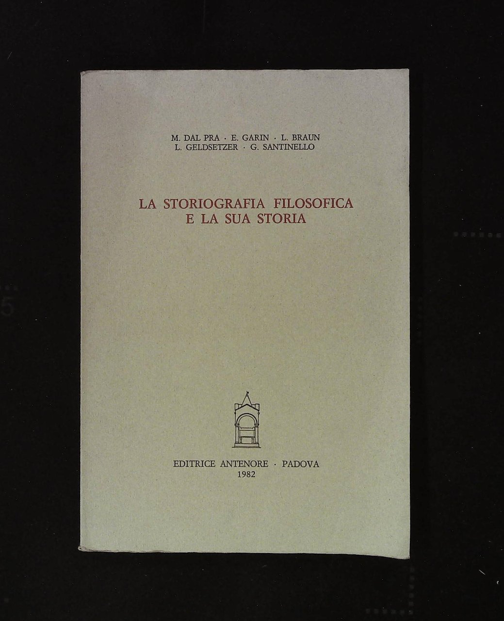 La storiografia filosofica e la sua storia