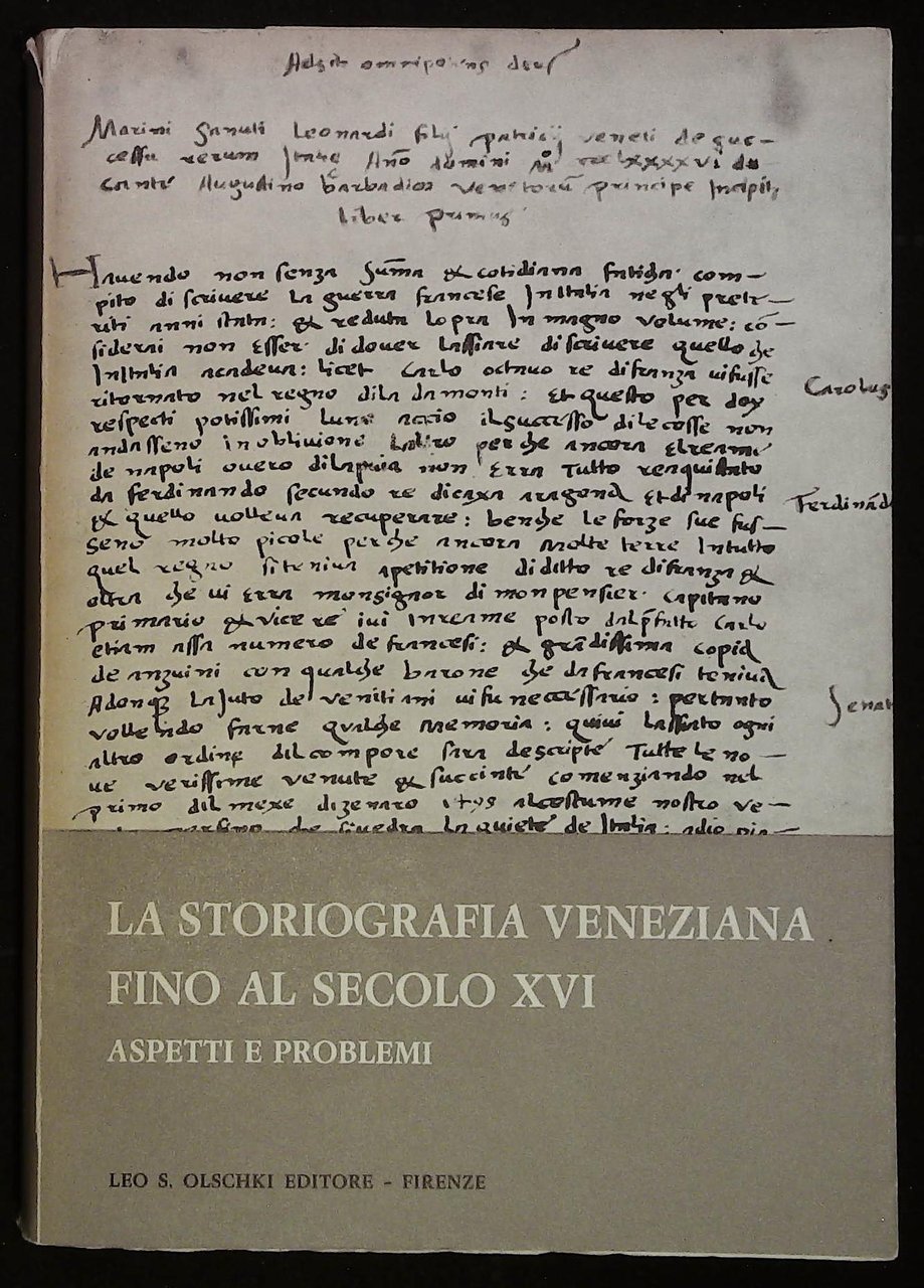 La storiografia veneziana fino al secolo XVI. Aspetti e problemi