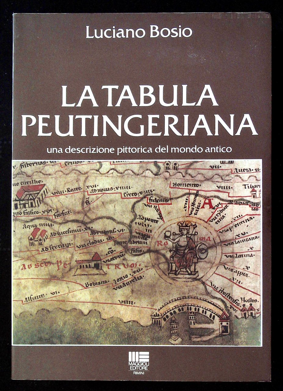La Tabula Peutingeriana. Una descrizione pittorica del mondo antico | Immagine principale