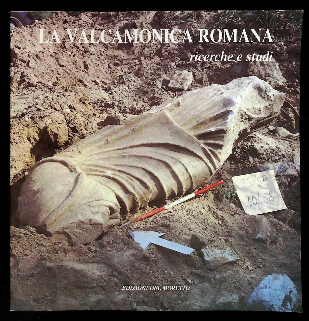 La Valcamonica romana. Ricerche e studi | Immagine principale