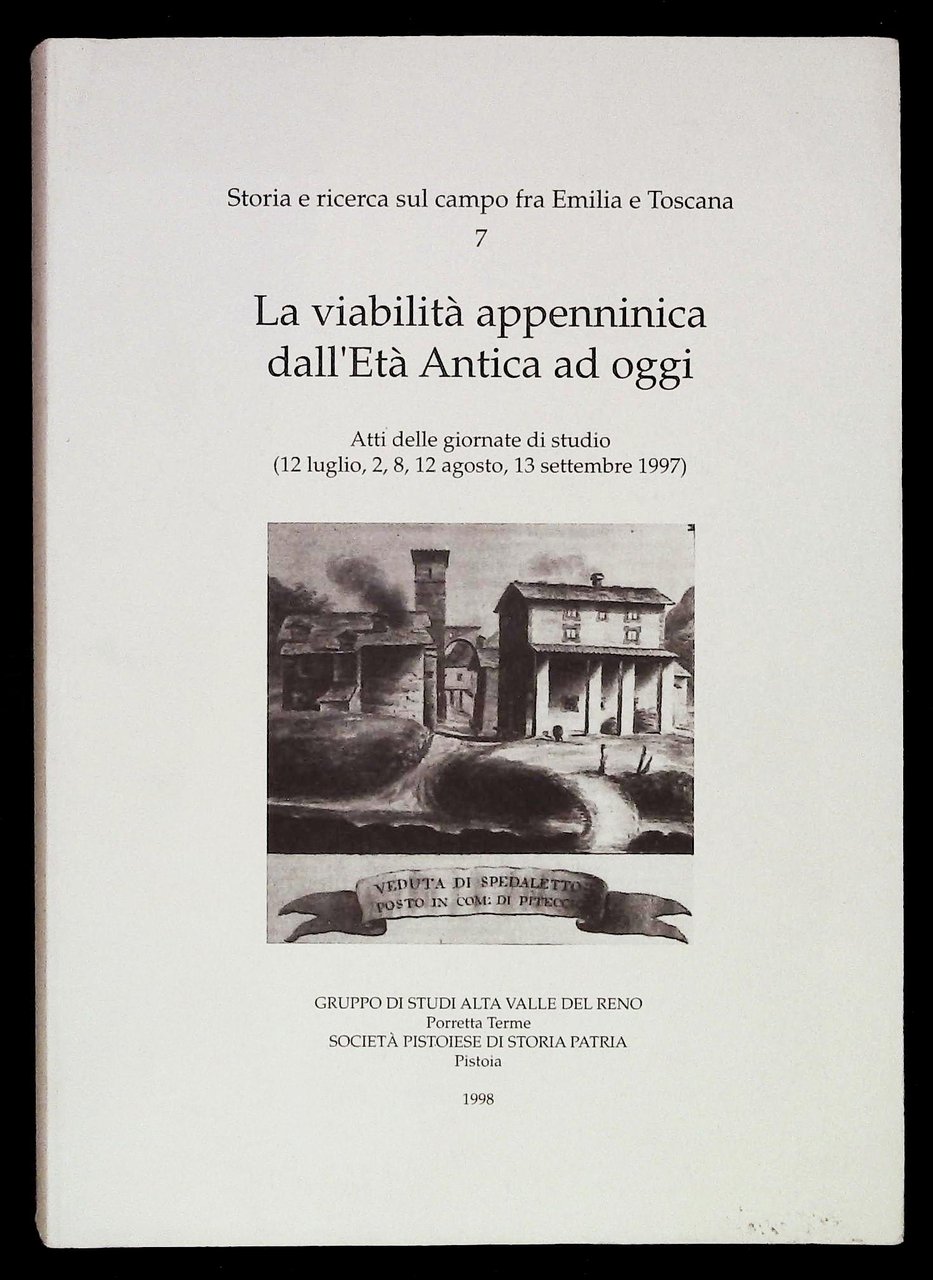 La viabilità appenninica dall'Età Antica ad oggi. Atti delle giornate … | Immagine principale