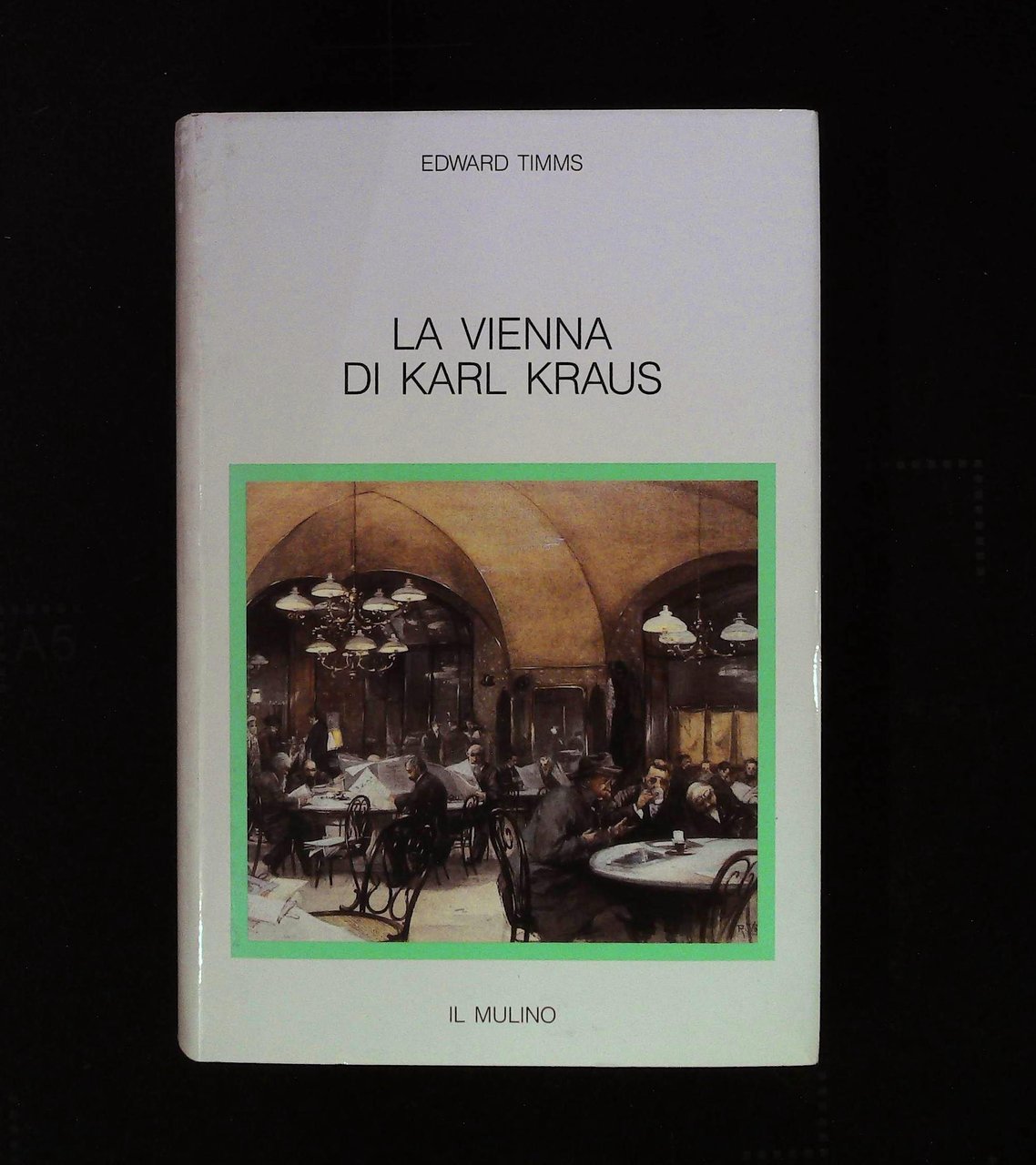 La Vienna di Karl Kraus