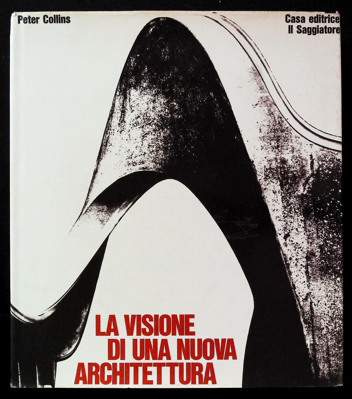 La visione di una nuova architettura. Saggio su Auguste Perret … | Immagine principale