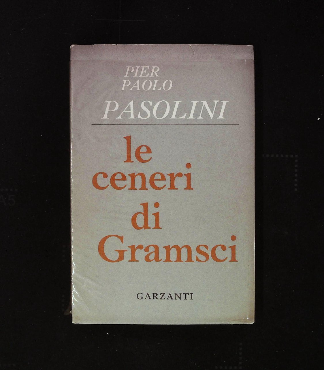 Le ceneri di Gramsci. Prima edizione 1 giugno 1957 | Immagine principale