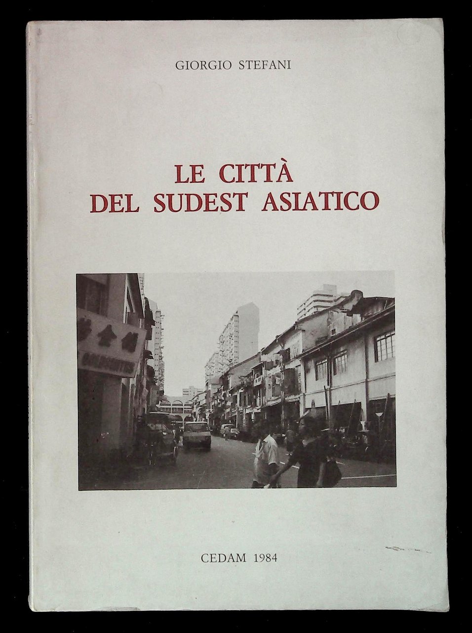 Le città del sudest asiatico. Bisogni essenziali, squilibri e interventi … | Immagine principale