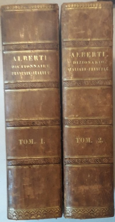 Le nouvel Alberti. Dictionnaire encyclopédique français - italien compilé sur …