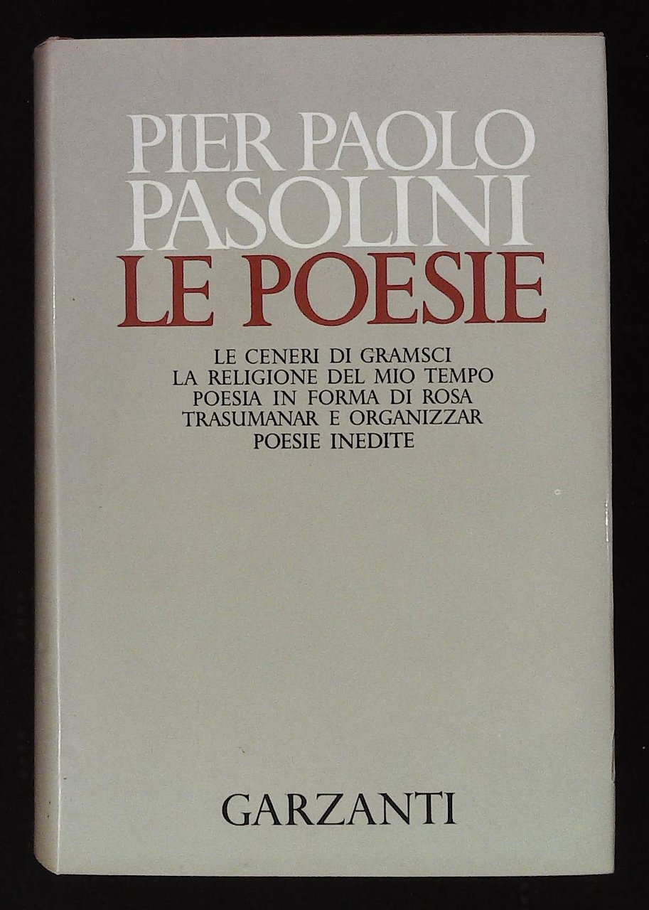 Le poesie. Prima edizione