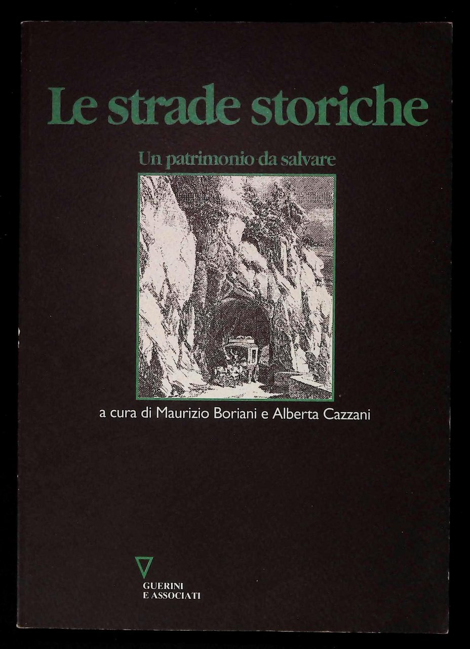 Le strade storiche. Un patrimonio da salvare | Immagine principale