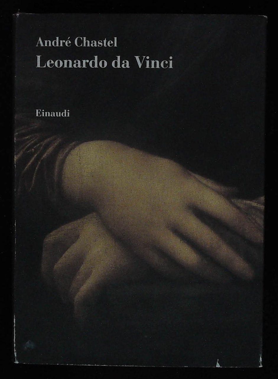 Leonardo da Vinci. Studi e ricerche 1952 - 1990