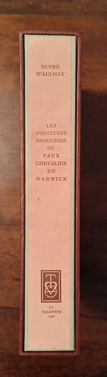 Les aventures singulières du faux chevalier Warwick