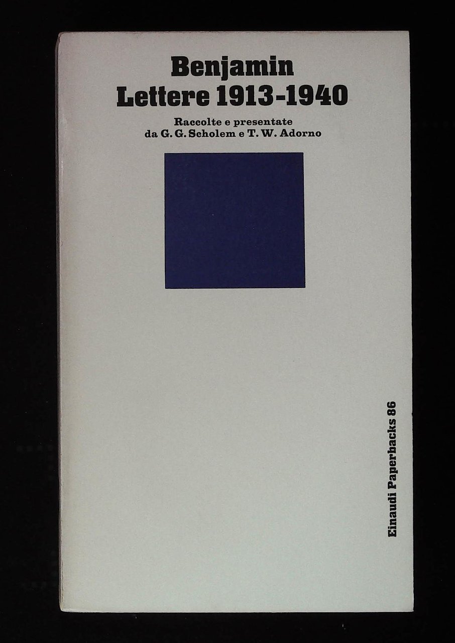 Lettere 1913-1940. Raccolte da G. G. Scholem e T. W. …